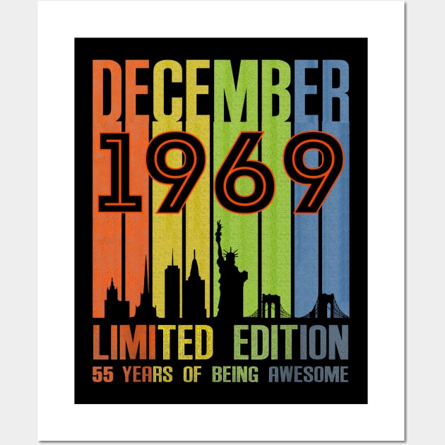 December 1969 55 Years Of Being Awesome Limited Edition Wall Art by nakaahikithuy